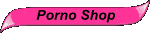 Porno Shop